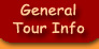 General Tour Information